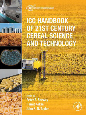 cover image of ICC Handbook of 21st Century Cereal Science and Technology